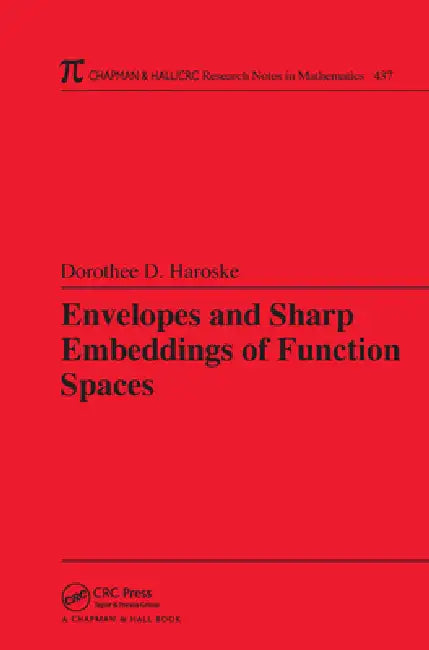 Envelopes and Sharp Embeddings of Function Spaces (English, Dorothee D. Haroske) - Image 1 - BookBajar