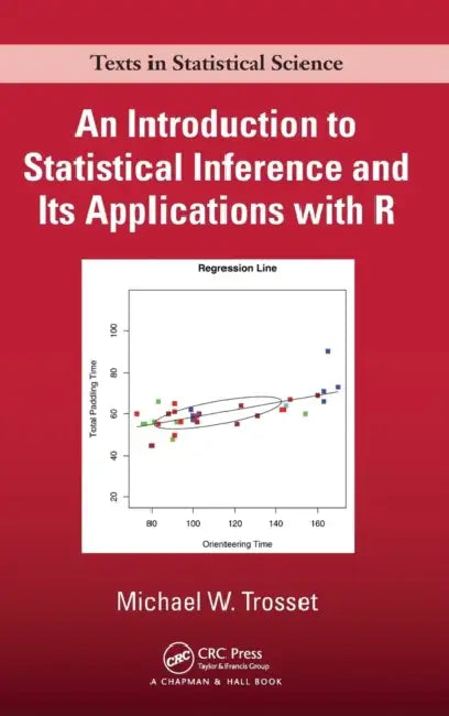 Buy An Introduction to Statistical Inference and Its Applications with R (English, Michael W. Trosset) Online at Best Price - BookBajar
