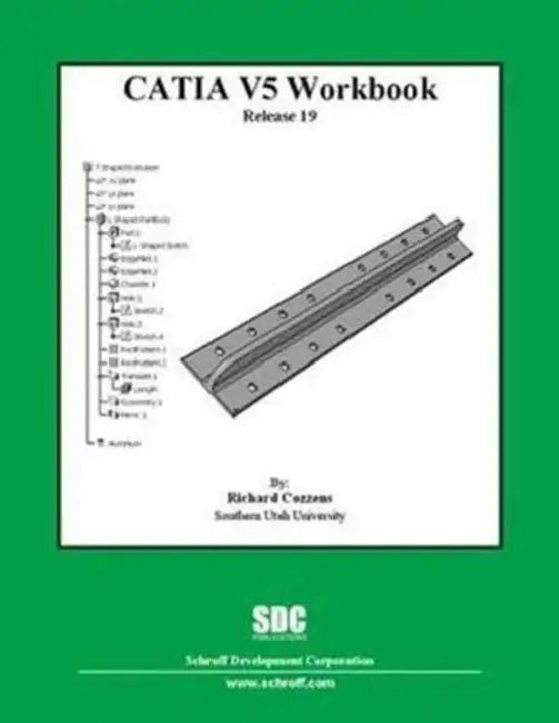 Buy CATIA Workbook Release 19 (English, Richard Cozzens) Online at Best Price - BookBajar
