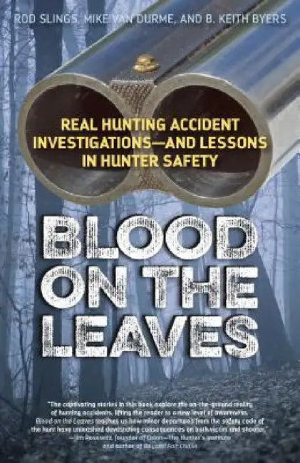Buy Blood on the Leaves (English, Hunting, Shooting Related Consultants) Online at Best Price - BookBajar
