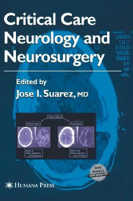 Buy Critical Care Neurology and Neurosurgery (English, Jose I. Suarez) Online at Best Price - BookBajar