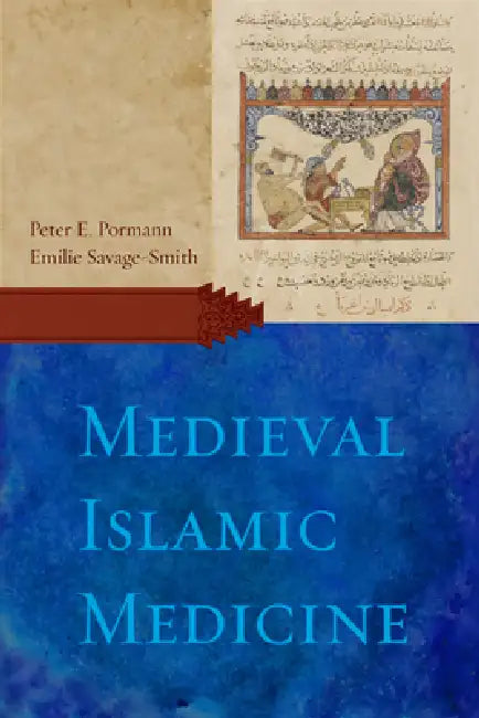 Medieval Islamic Medicine (English, Peter E. Pormann | Emilie Savage-Smith) - Image 1 - BookBajar