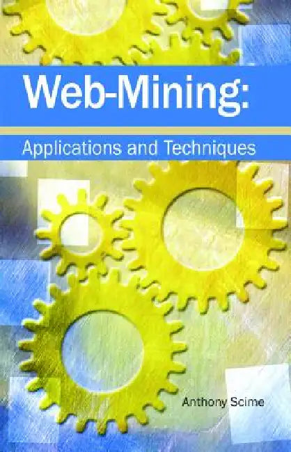 Buy Web Mining (English, Anthony Scime) Online at Best Price - BookBajar