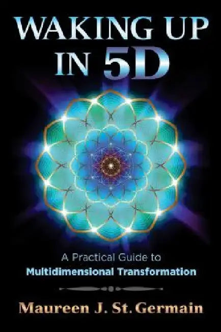 Buy Waking Up in 5d (English, Maureen J. St Germain) Online at Best Price - BookBajar
