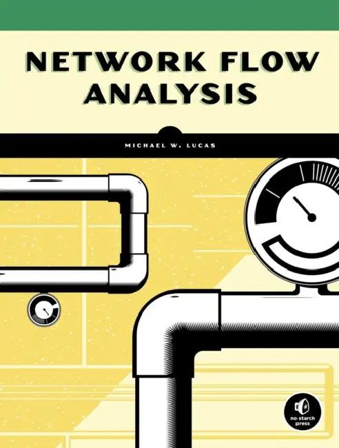Buy Network Flow Analysis (English, Michael W. Lucas) Online at Best Price - BookBajar