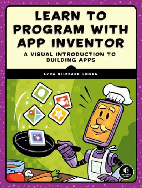 Buy Learn to Program with App Inventor (English, Lyra Logan) Online at Best Price - BookBajar