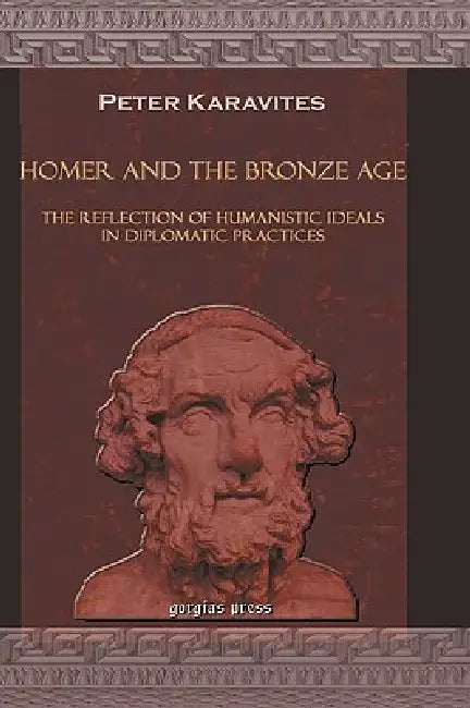 Buy Homer and the Bronze Age (English, Peter Karavites) Online at Best Price - BookBajar