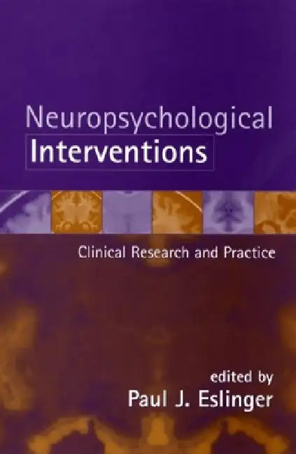 Buy Neuropsychological Interventions (English, Paul J. Eslinger) Online at Best Price - BookBajar