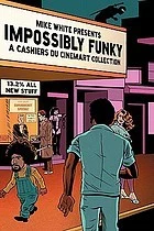 Buy Impossibly Funky (English, Mike White | Herschell Gordon Lewis) Online at Best Price - BookBajar