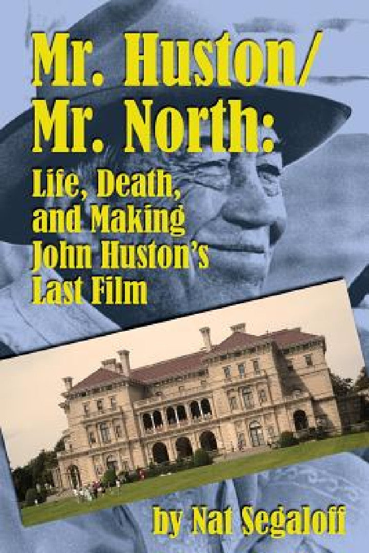Buy Mr. Huston/ Mr. North (English, Nat Segaloff) Online at Best Price - BookBajar