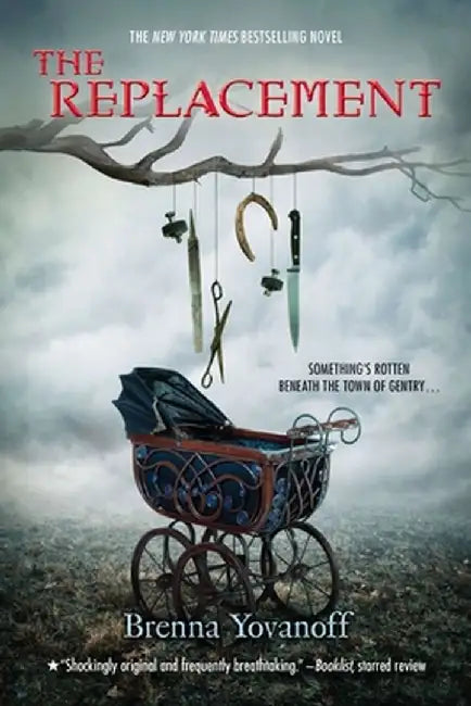 Buy The Replacement (English, Brenna Yovanoff) Online at Best Price - BookBajar