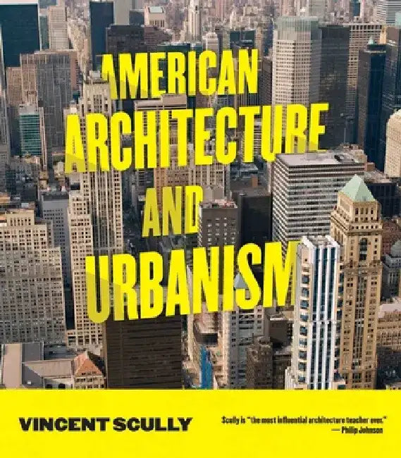 Buy American Architecture and Urbanism (English, Vincent Scully) Online at Best Price - BookBajar