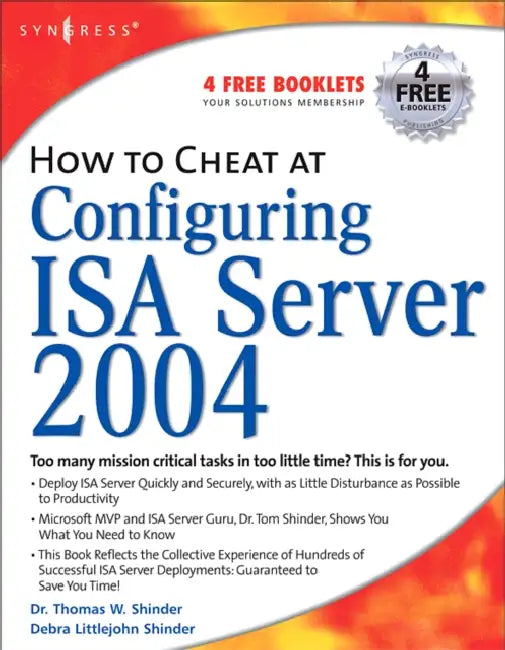 Buy How to Cheat at Configuring ISA Server 2004 (English, Thomas W. Shinder | Debra Littlejohn Shinder) Online at Best Price - BookBajar