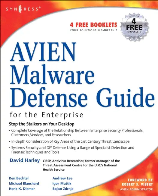 Buy Avien Malware Defense Guide for the Enterprise (English, David Harley | Robert S. Vibert) Online at Best Price - BookBajar