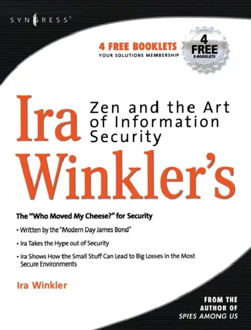 Buy Zen and the Art of Information Security (English, Ira Winkler) Online at Best Price - BookBajar