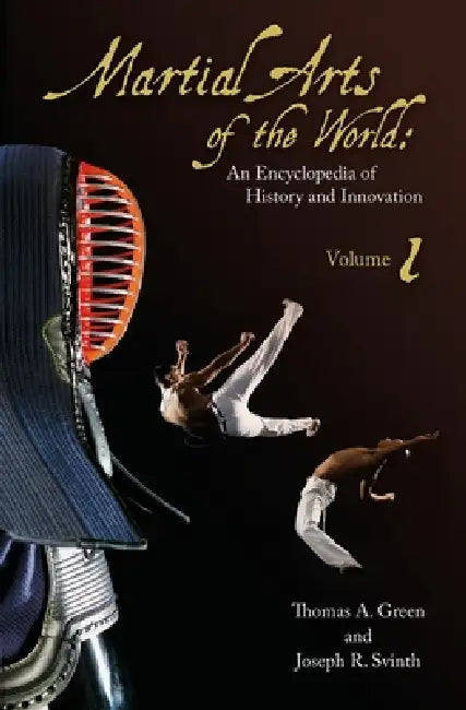 Buy Martial Arts of the World (English, Thomas A. Green | Joseph R. Svinth) Online at Best Price - BookBajar