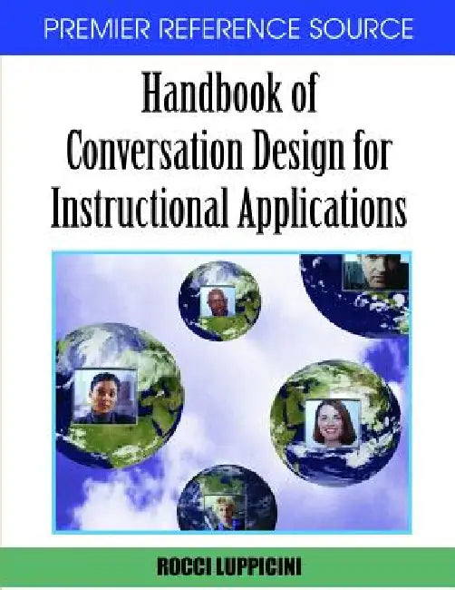 Buy Handbook of Conversation Design for Instructional Applications (English, Rocci Luppicini) Online at Best Price - BookBajar