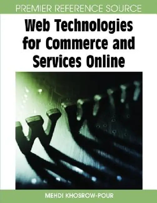 Buy Web Technologies for Commerce and Services Online (English, D. B. a. Mehdi Khosrow-Pour) Online at Best Price - BookBajar
