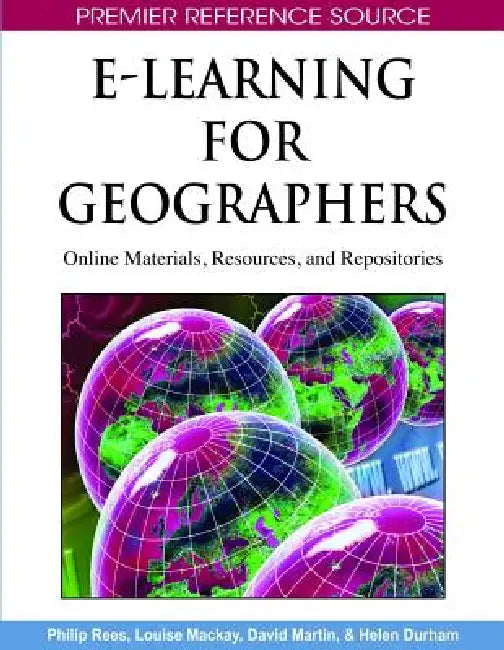 Buy E-Learning for Geographers (English, Philip Rees | Louise MacKay | David Martin) Online at Best Price - BookBajar