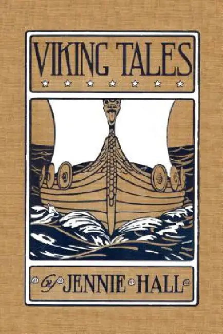 Buy Viking Tales (Yesterday's Classics) (English, Jennie Hall | Victor R. Lambdin) Online at Best Price - BookBajar