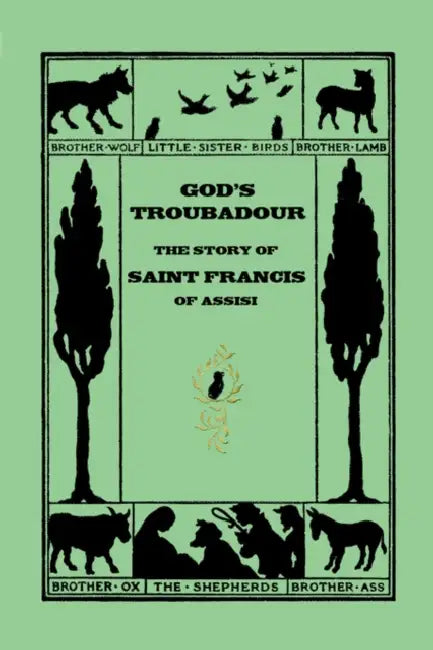 Buy God's Troubadour, The Story of Saint Francis of Assisi (Yesterday's Classics) (English, Sophie Jewett) Online at Best Price - BookBajar
