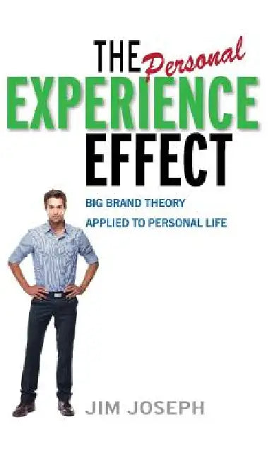 Buy The Personal Experience Effect (English, Jim Joseph) Online at Best Price - BookBajar