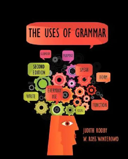 Buy The Uses of Grammar (English, Judith Rodby | W. Ross Winterowd) Online at Best Price - BookBajar