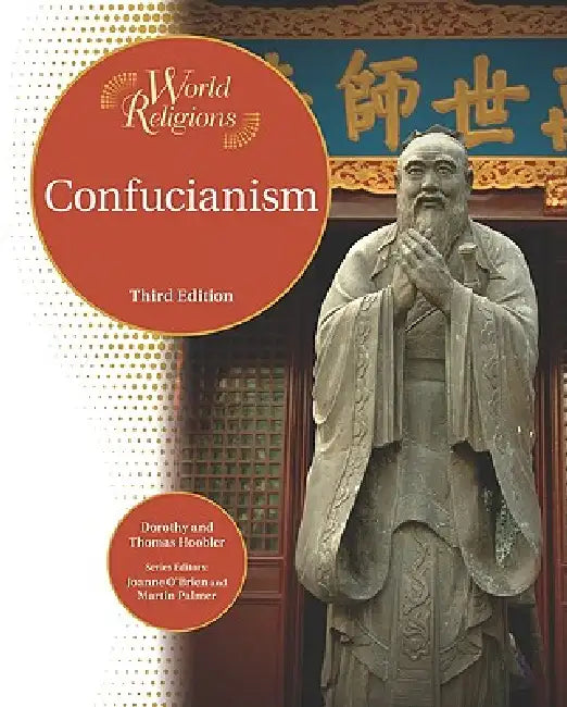 Buy Confucianism (English, Dorothy Hoobler | Thomas Hoobler | Joanne O'Brien) Online at Best Price - BookBajar