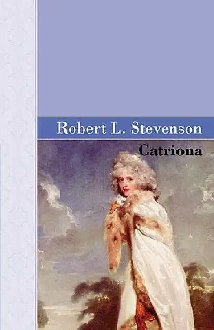 Buy Catriona (English, R. L. Stevenson) Online at Best Price - BookBajar