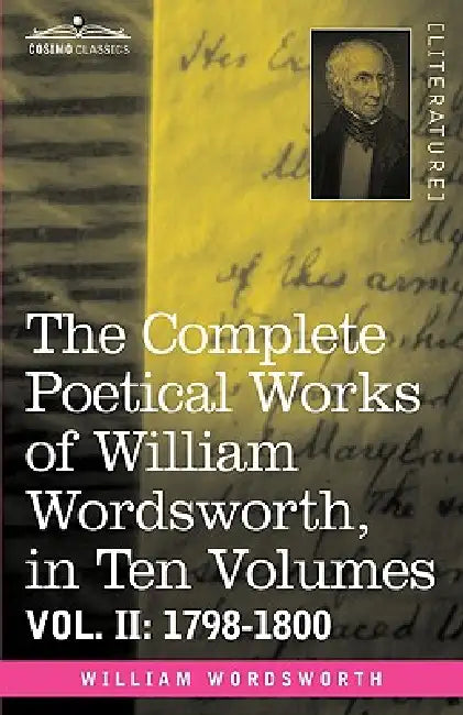 The Complete Poetical Works of William Wordsworth, in Ten Volumes - Vol. II (English, William Wordsworth) - Image 1 - BookBajar