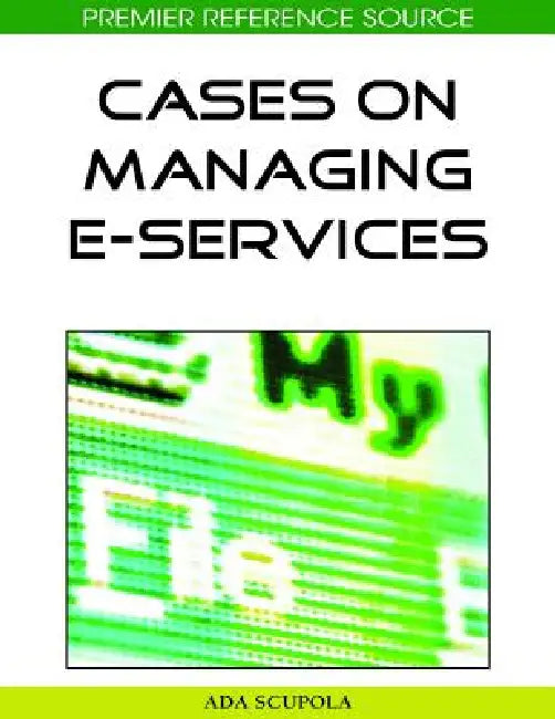 Buy Cases on Managing E-Services (English, Ada Scupola) Online at Best Price - BookBajar