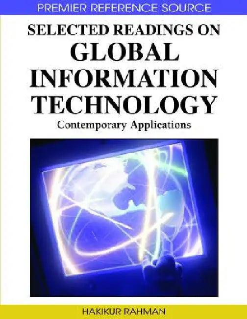 Buy Selected Readings on Global Information Technology (English, Hakikur Rahman) Online at Best Price - BookBajar