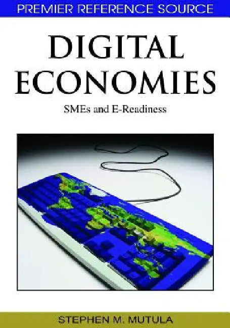 Buy Digital Economies (English, Stephen M. Mutula) Online at Best Price - BookBajar