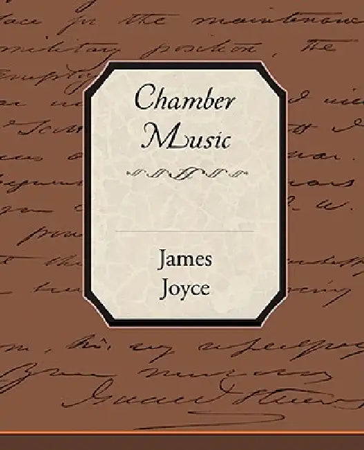 Buy Chamber Music (English, James Joyce) Online at Best Price - BookBajar