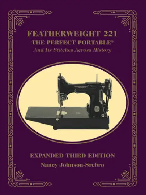 Buy Featherweight 221 (English, Nancy Johnson-Srebro) Online at Best Price - BookBajar