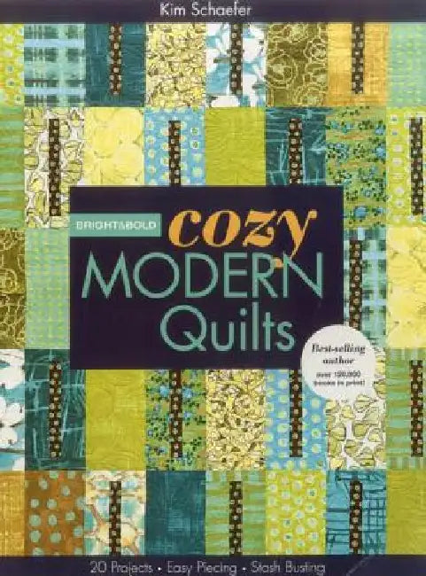 Bright & Bold Cozy Modern Quilts-Print-on-Demand-Edition (English, Kim Schaefer) - Image 1 - BookBajar