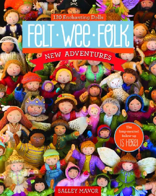 Buy Felt Wee Folk - New Adventures (English, Salley Mavor) Online at Best Price - BookBajar