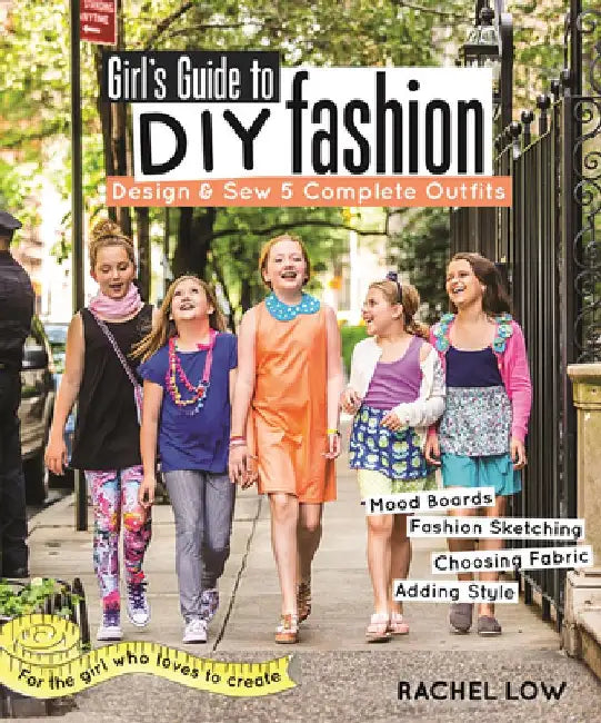 Buy Girl's Guide to DIY Fashion (English, Rachel Low) Online at Best Price - BookBajar