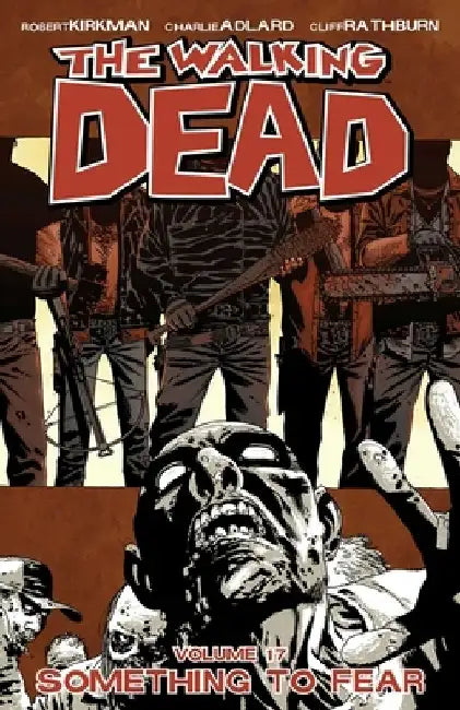 Buy Walking Dead Volume 17 (English, Robert Kirkman) Online at Best Price - BookBajar