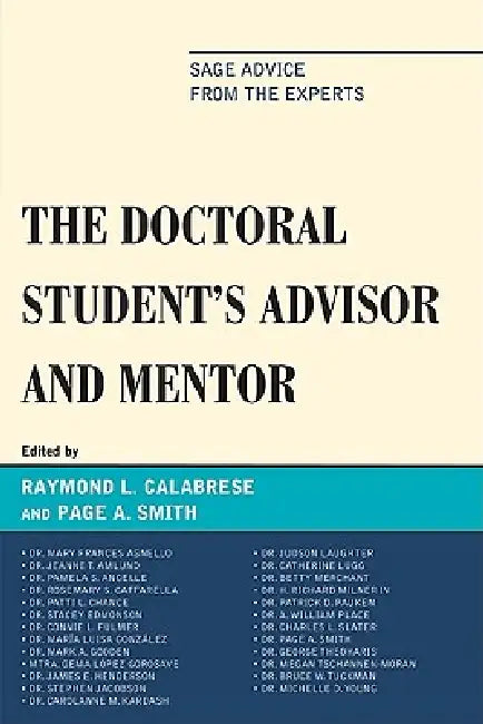 Doctoral StudentOs Advisor and Mentor (English, Raymond L. Calabrese | Page A. Smith | Pamela Angelle) - Image 1 - BookBajar