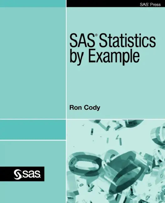 SAS Statistics by Example (English, Ron Cody) - Image 1 - BookBajar
