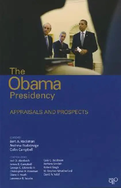 Buy The Obama Presidency (English, Bert A. Rockman | Andrew Rudalevige | Colin Campbell) Online at Best Price - BookBajar