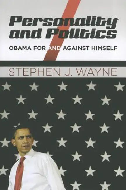 Buy Personality and Politics (English, Stephen J. Wayne) Online at Best Price - BookBajar
