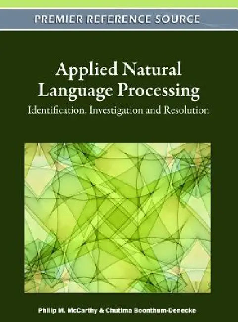 Buy Applied Natural Language Processing (English, Philip M. McCarthy | Chutima Boonthum-Denecke) Online at Best Price - BookBajar