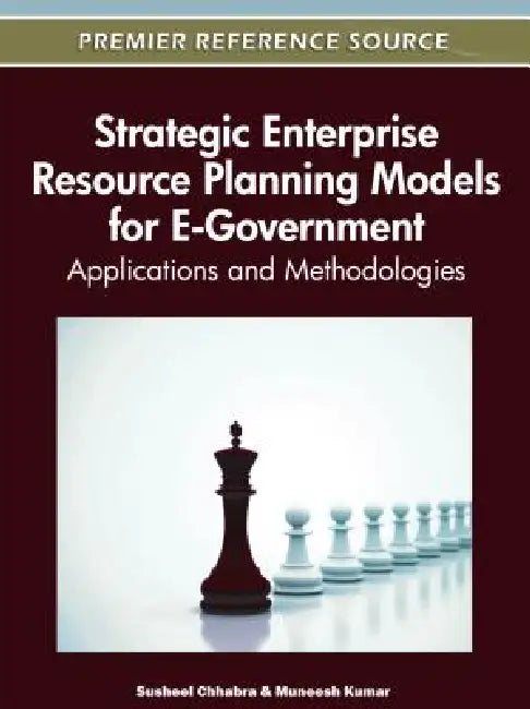 Buy Strategic Enterprise Resource Planning Models for E-Government (English, Susheel Chhabra | Muneesh Kumar) Online at Best Price - BookBajar