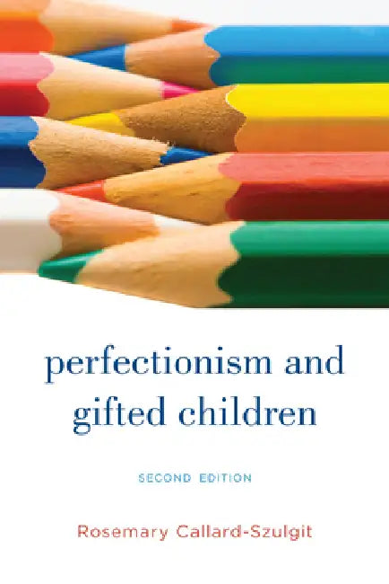 Perfectionism and Gifted Children (English, Rosemary S. Callard-Szulgit) - Image 1 - BookBajar