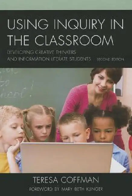 Using Inquiry in the Classroom (English, Teresa Coffman) - Image 1 - BookBajar