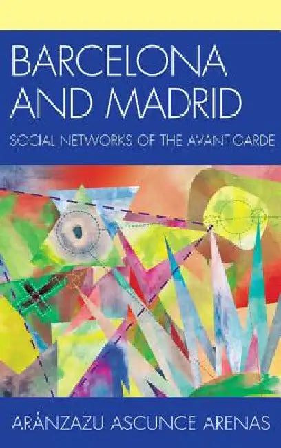 Buy Barcelona and Madrid (English, Aránzazu Ascunce Arenas) Online at Best Price - BookBajar