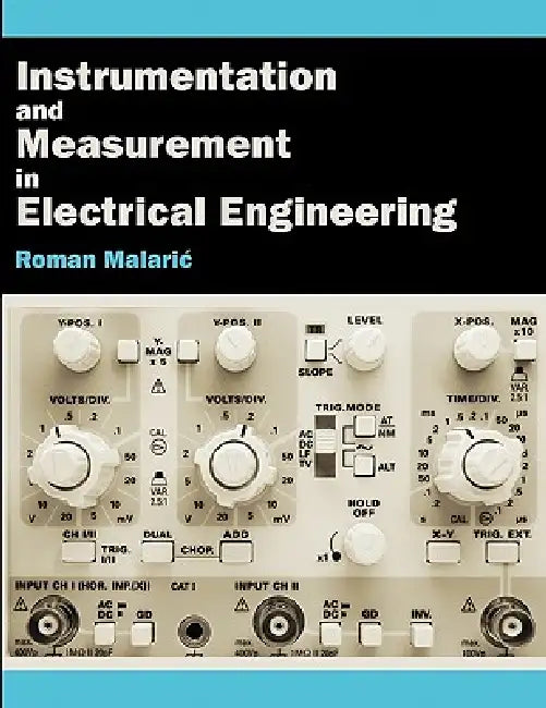 Buy Instrumentation and Measurement in Electrical Engineering (English, Roman Malaric) Online at Best Price - BookBajar