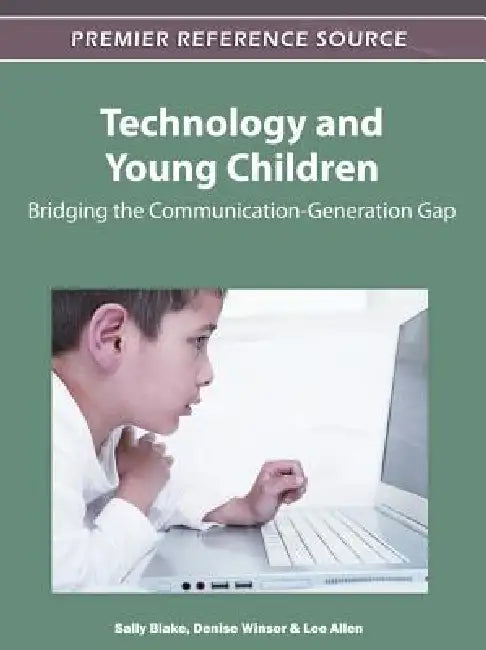 Buy Technology and Young Children (English, Sally Blake | Denise L. Winsor | Lee Allen) Online at Best Price - BookBajar